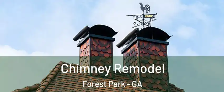  Chimney Remodel Forest Park - GA