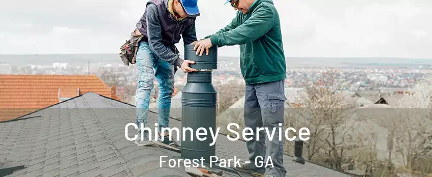  Chimney Service Forest Park - GA