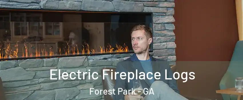  Electric Fireplace Logs Forest Park - GA