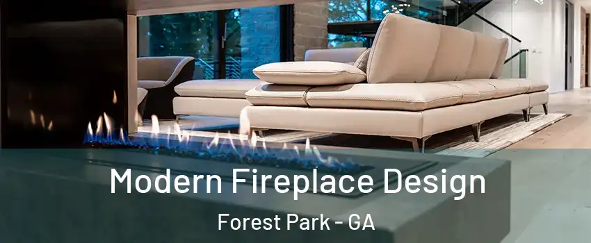  Modern Fireplace Design Forest Park - GA